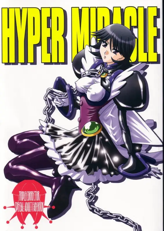 [Studio Mizu Youkan (Higashitotsuka Rai Suta)] HYPER MIRACLE (Corrector Yui)